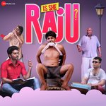 Is She Raju - Saurabh Sharma Song Download